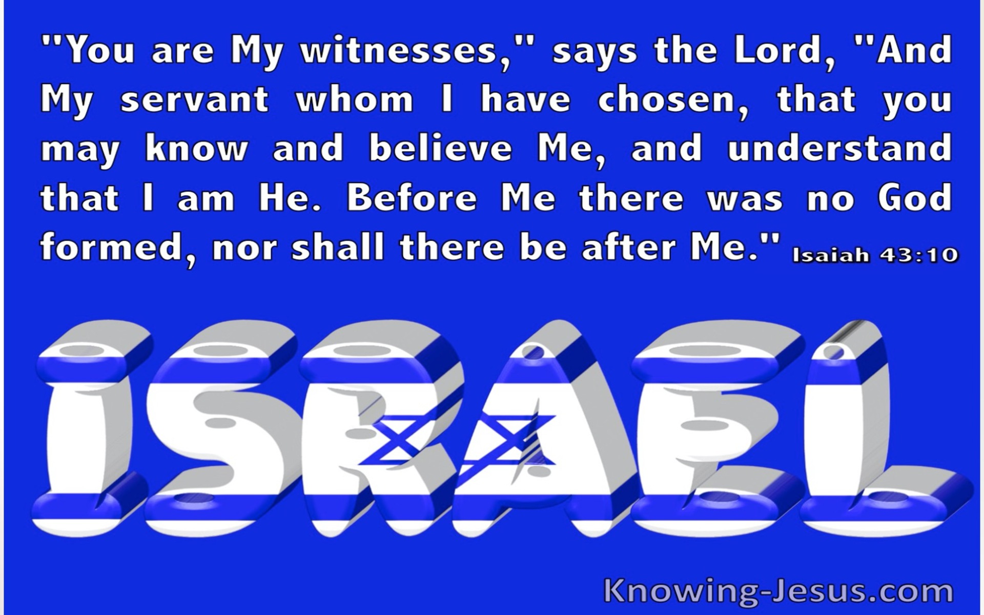 Isaiah 43:10 You Are My Witnesses (white)